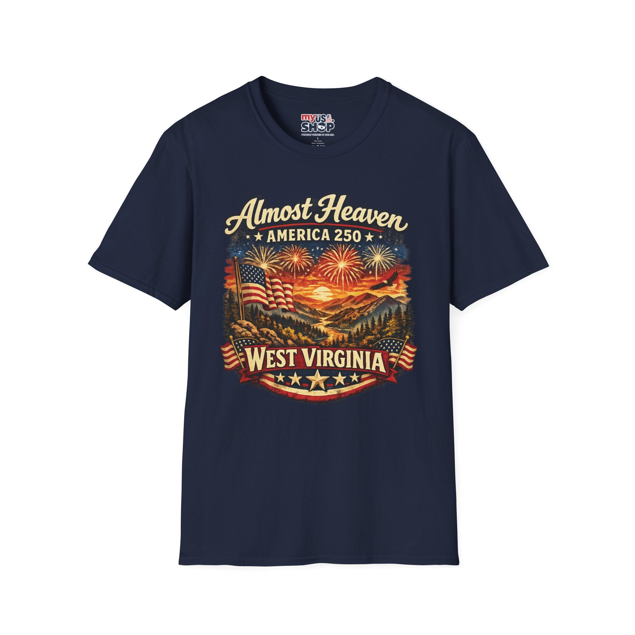 Almost Heaven West Virginia T-Shirt – America 250 Patriotic Fireworks Tee