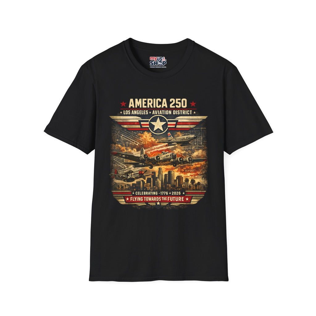 America 250 Los Angeles California La Aviation District Tee