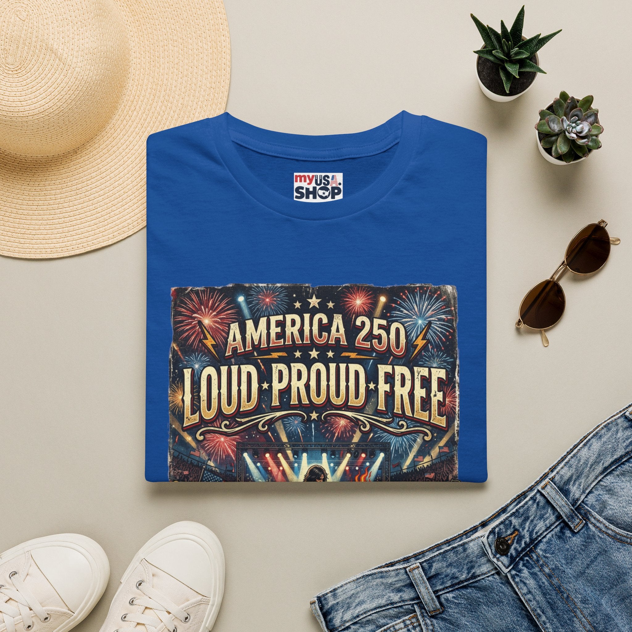 America 250 "Loud Proud Free" T-Shirt — Patriotic Fireworks Concert Tee Pop Culture