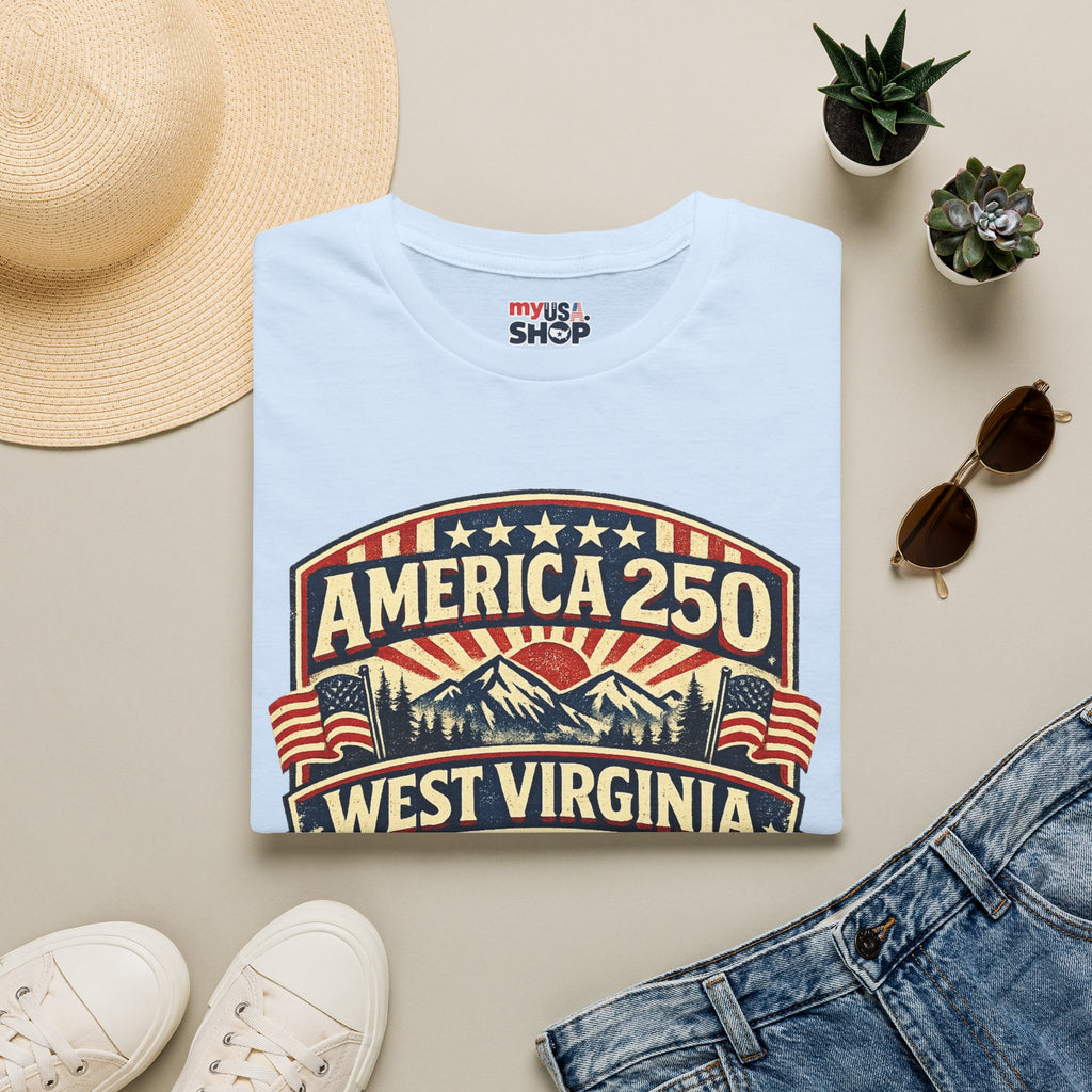 America 250 West Virginia T-Shirt — 250 Years of Freedom 1776–2026 Celebration Tee