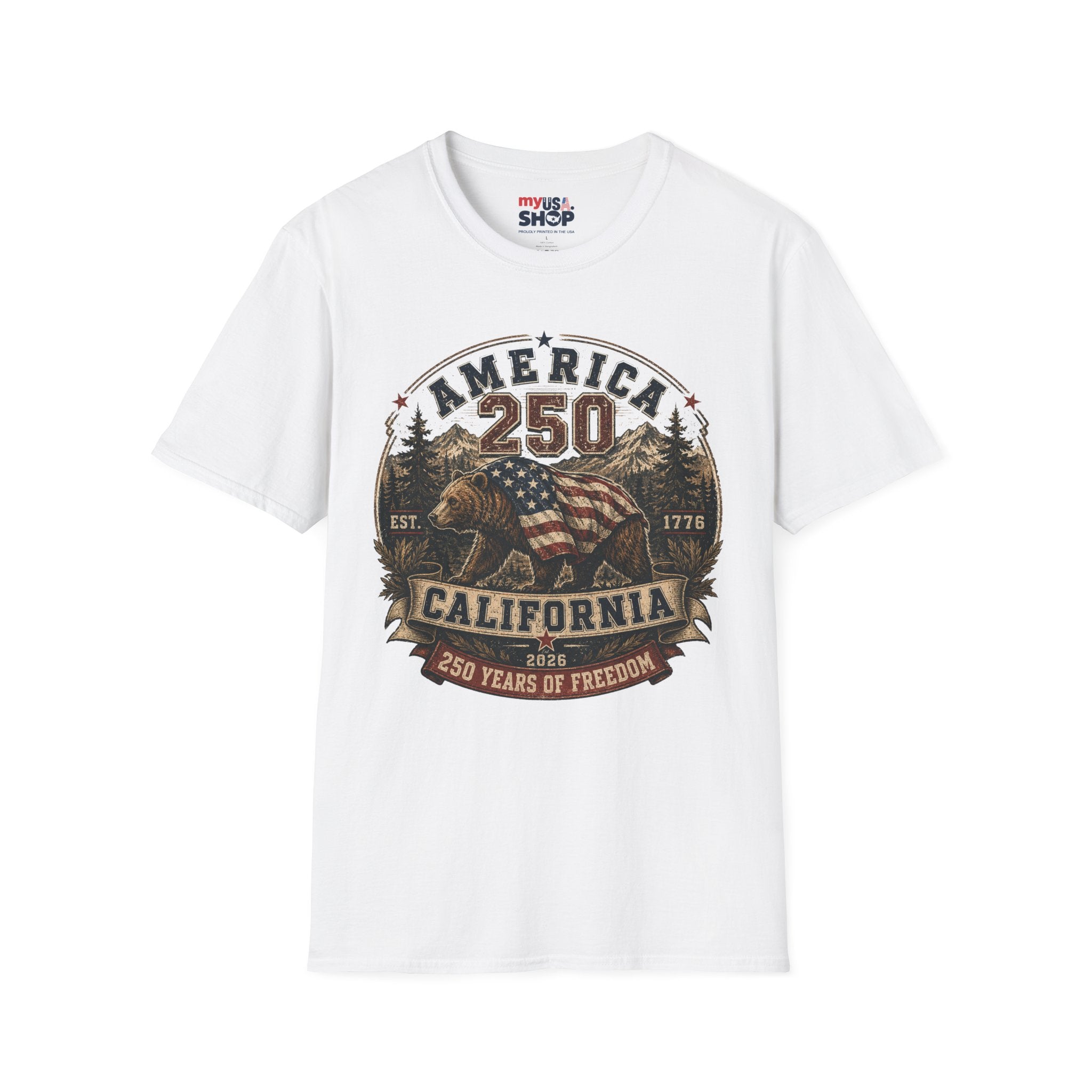 America 250 California T-Shirt — 250 Years of Freedom Patriotic Bear Design