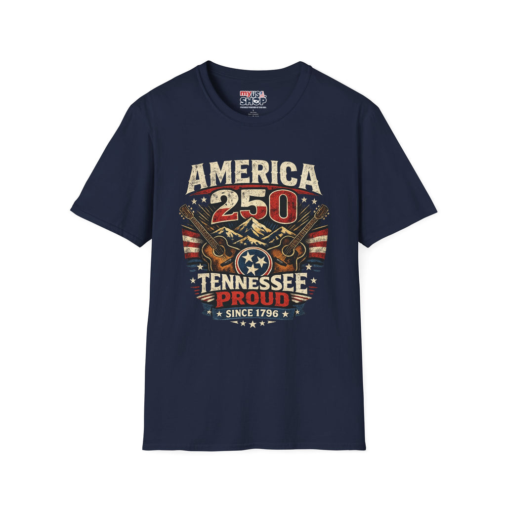 America 250 Tennessee T-Shirt — Tennessee Proud Since 1796 Graphic Tee