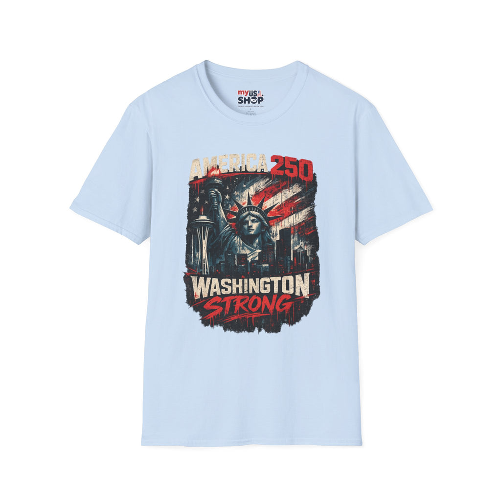 America 250 Statue of Liberty T-Shirt — Washington Strong Patriotic Tee