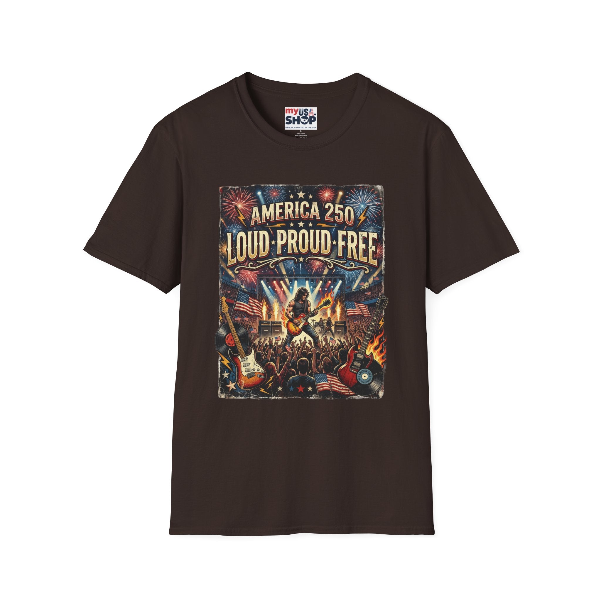 America 250 "Loud Proud Free" T-Shirt — Patriotic Fireworks Concert Tee Pop Culture