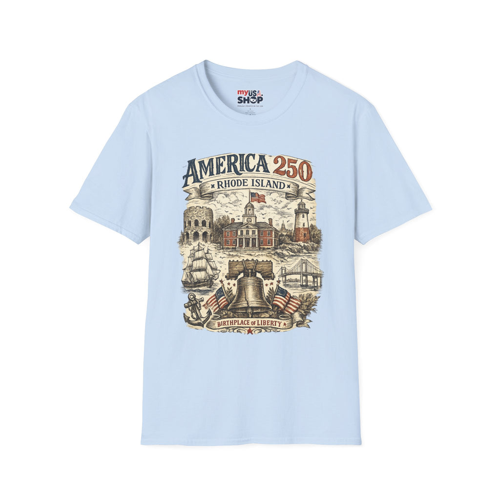 America 250 Rhode Island Shirt — Birthplace of Liberty Heritage Tee
