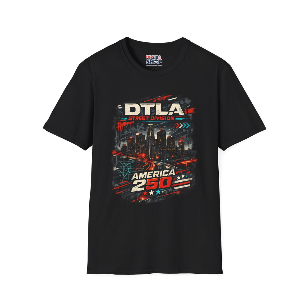 America 250 Los Angeles California Dtla Street Division Tee