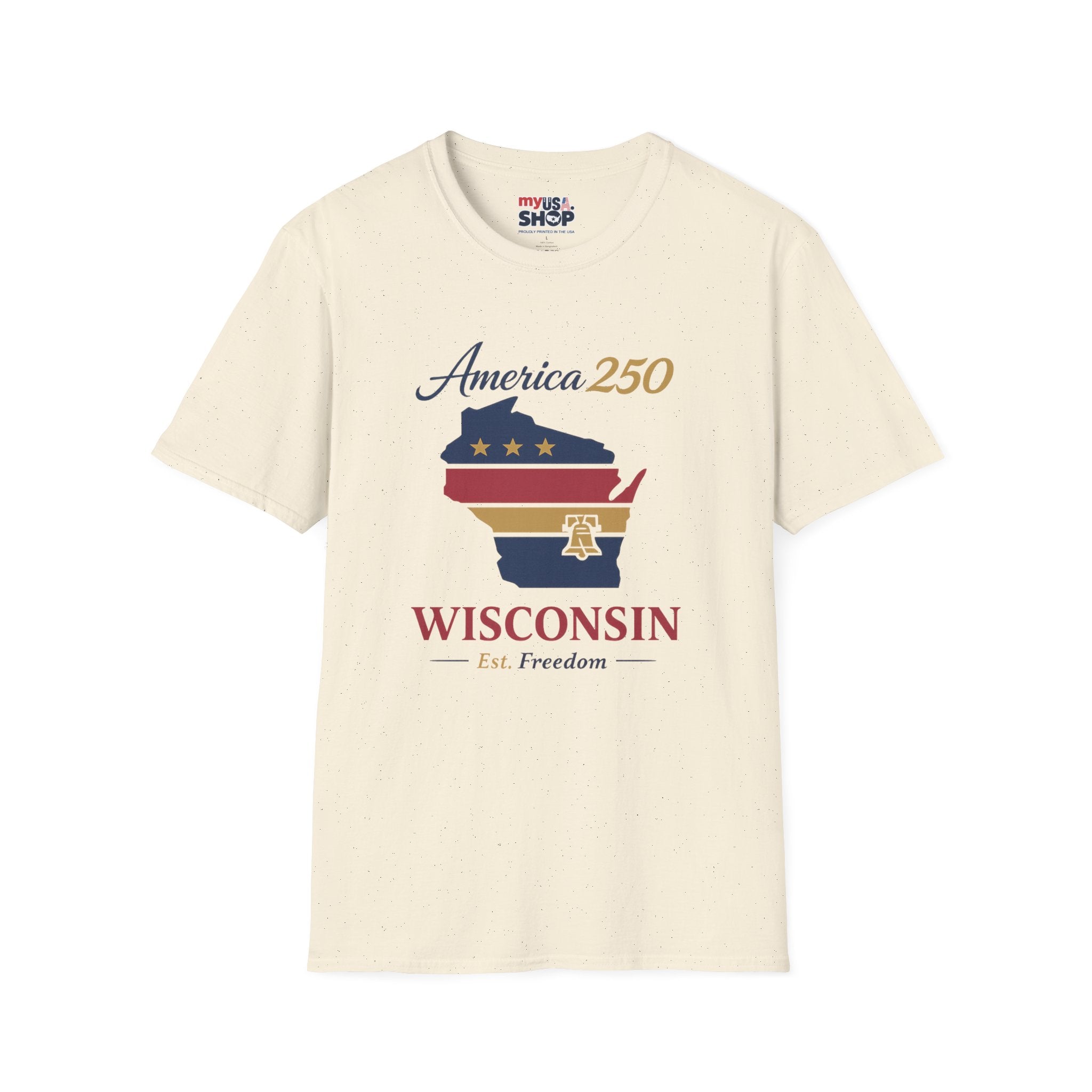 America 250 Wisconsin T-Shirt – Patriotic USA State Tee
