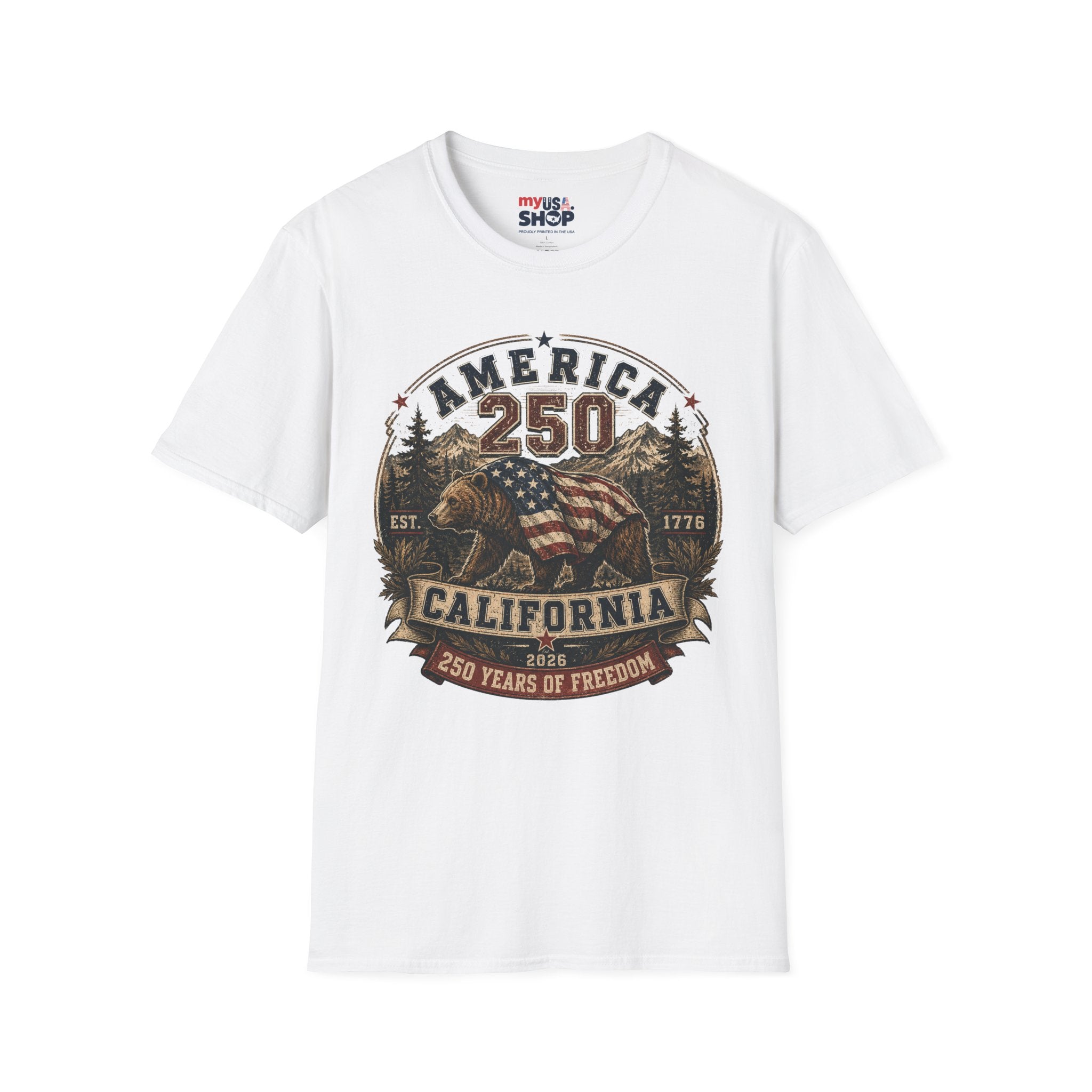 America 250 California T-Shirt — 250 Years of Freedom Patriotic Bear Design