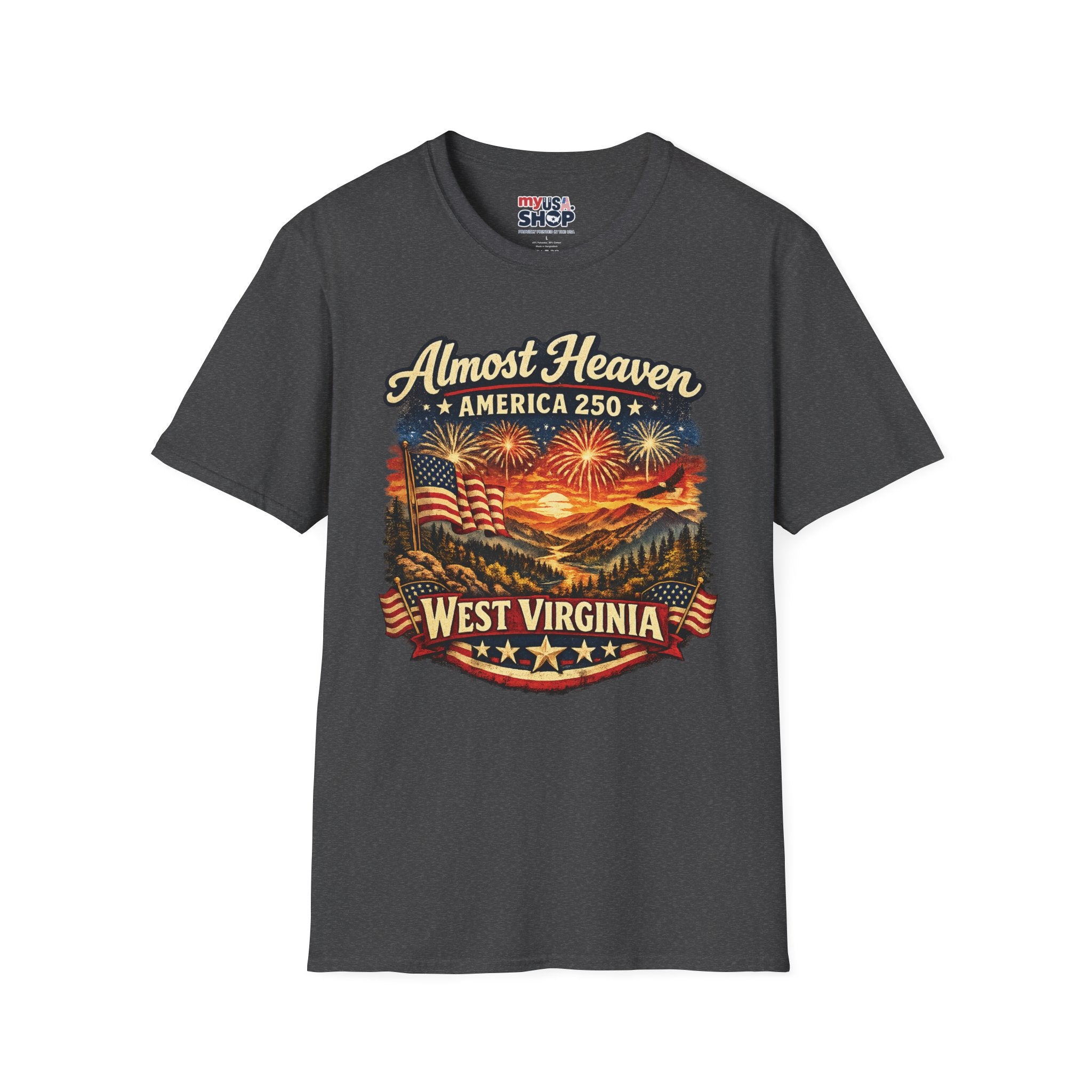 Almost Heaven West Virginia T-Shirt – America 250 Patriotic Fireworks Tee
