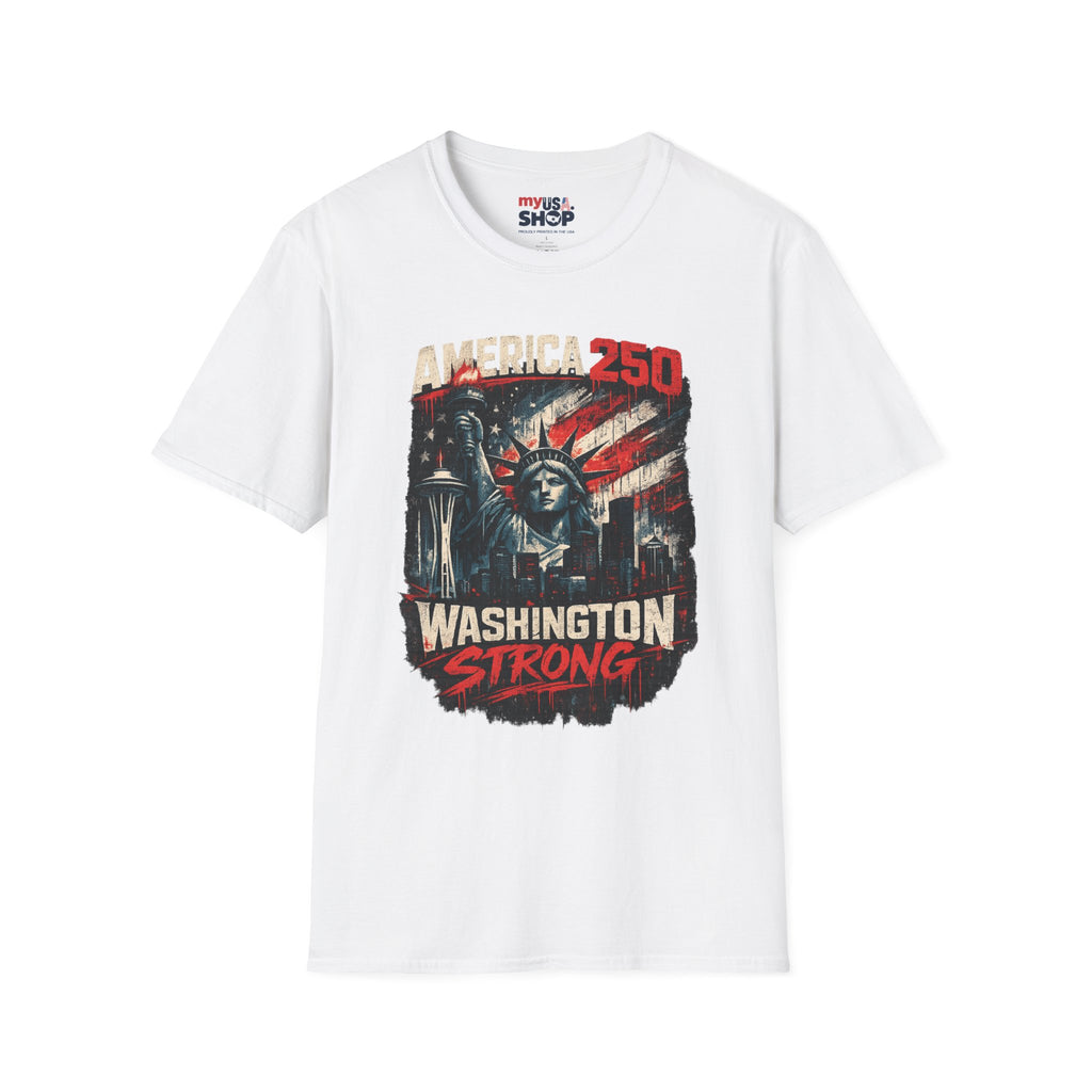 America 250 Statue of Liberty T-Shirt — Washington Strong Patriotic Tee
