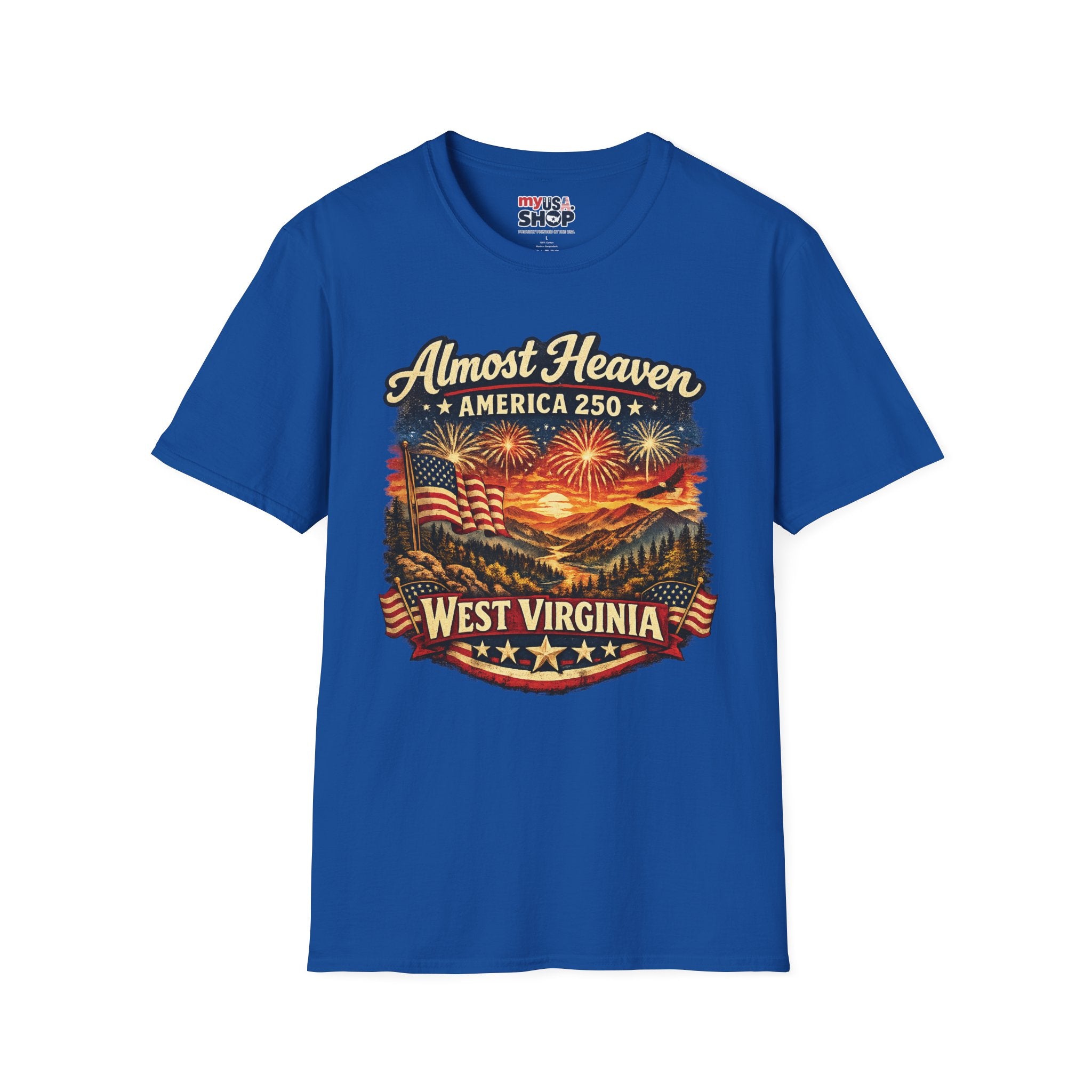 Almost Heaven West Virginia T-Shirt – America 250 Patriotic Fireworks Tee