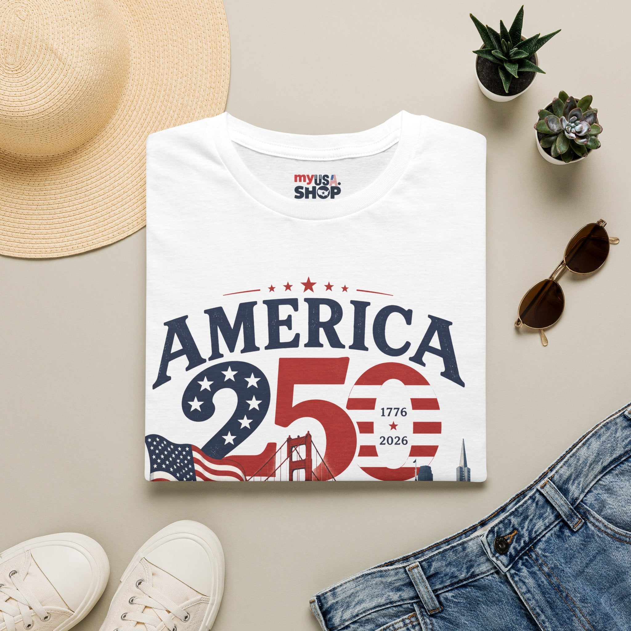 America 250 San Francisco T-Shirt — 1776–2026 Bicentennial Celebration Tee