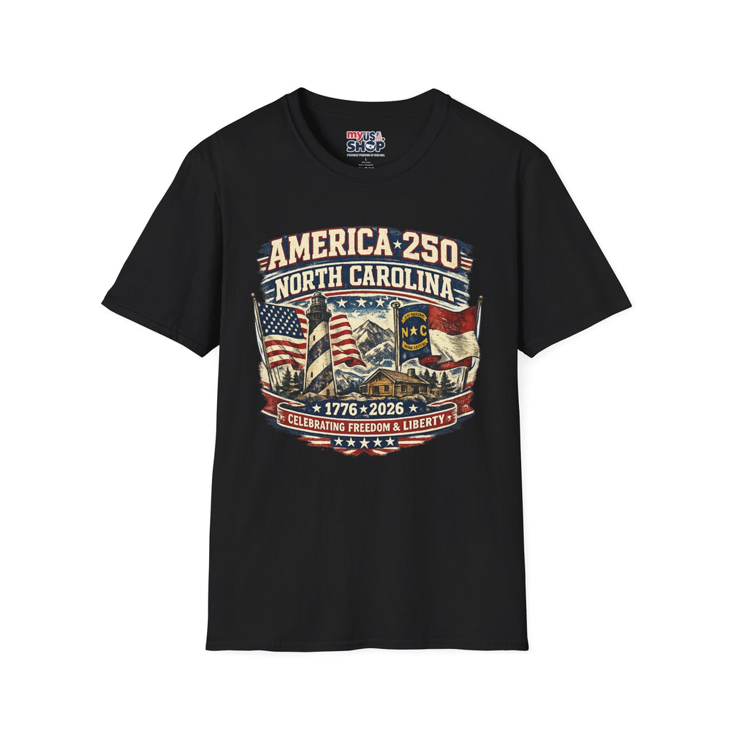 America 250 North Carolina T-Shirt — 1776–2026 Patriotic State Pride Tee