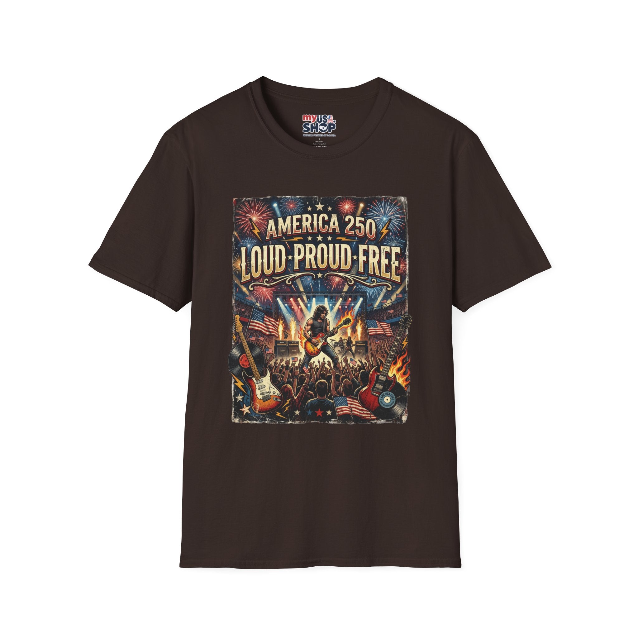 America 250 "Loud Proud Free" T-Shirt — Patriotic Fireworks Concert Tee Pop Culture