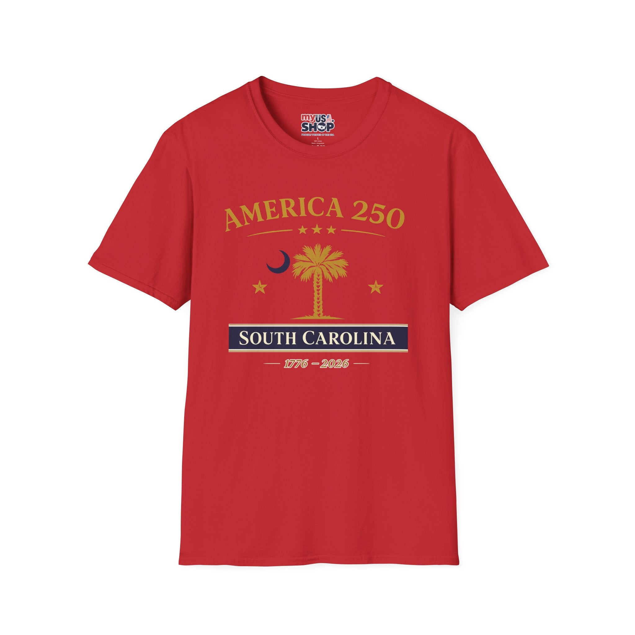 America 250 South Carolina T-Shirt 1776 - 2026 Celebration Tee