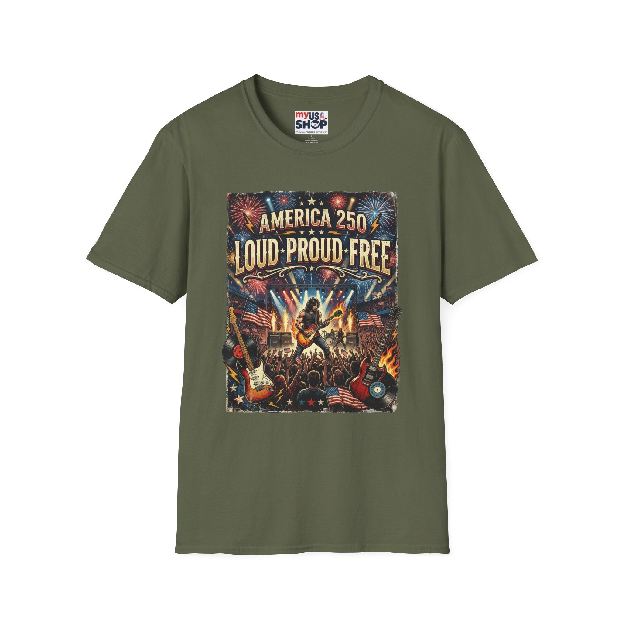 America 250 "Loud Proud Free" T-Shirt — Patriotic Fireworks Concert Tee Pop Culture
