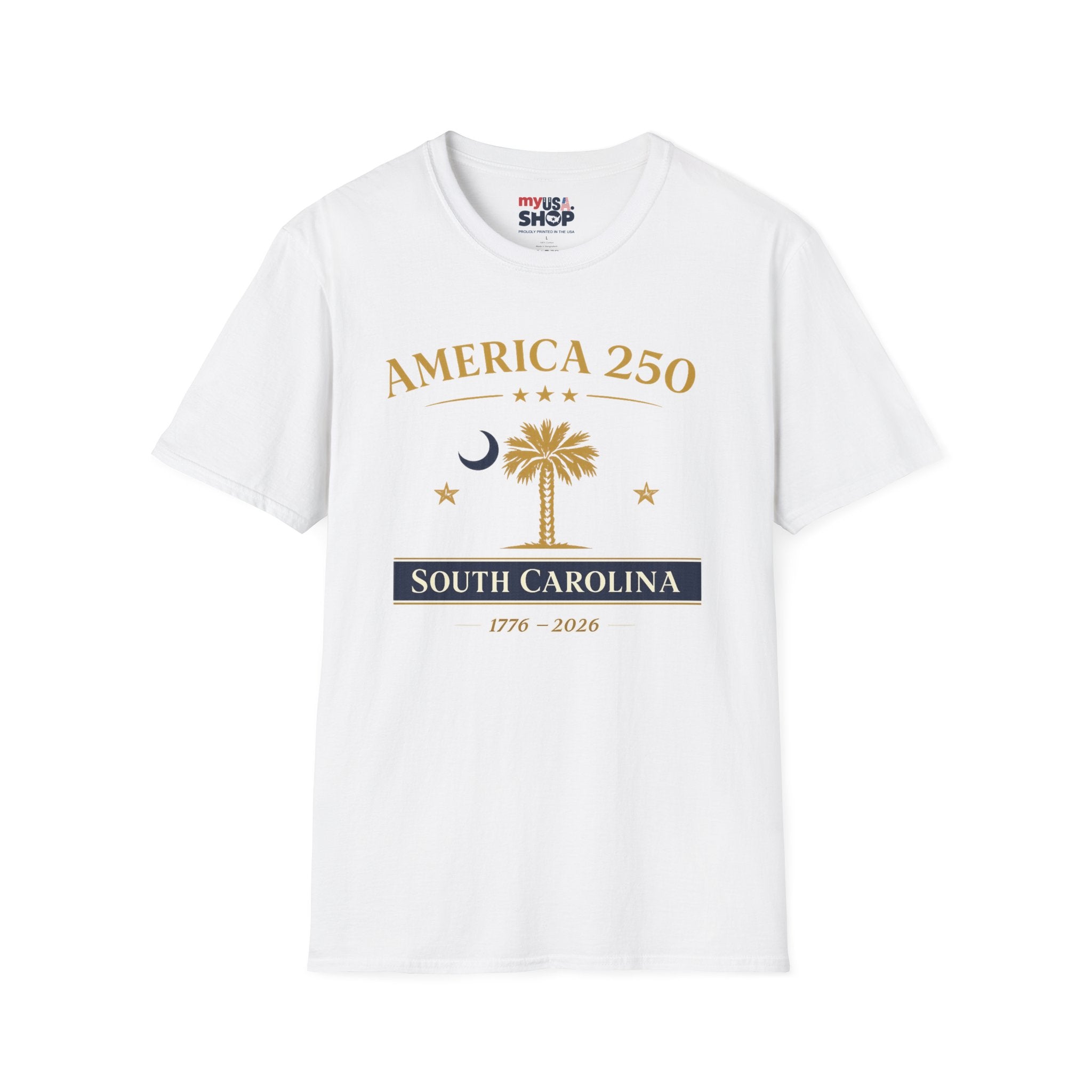 America 250 South Carolina T-Shirt 1776 - 2026 Celebration Tee