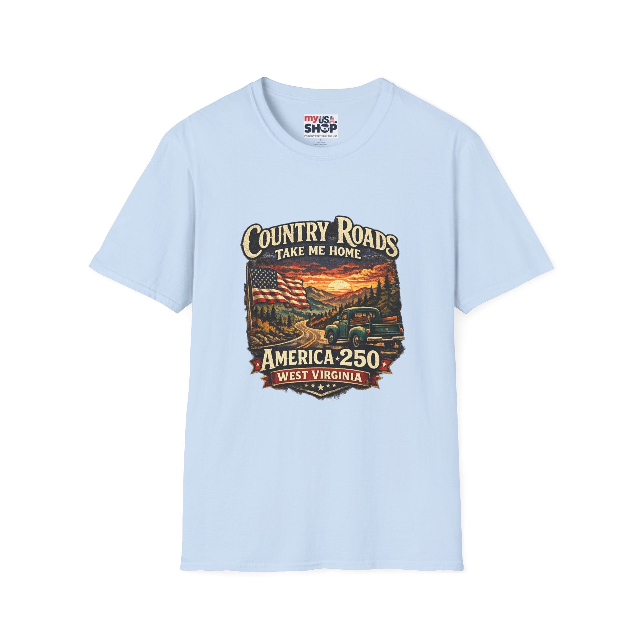 America 250 T-Shirt — "Take Me Home" West Virginia Scenic Graphic Tee