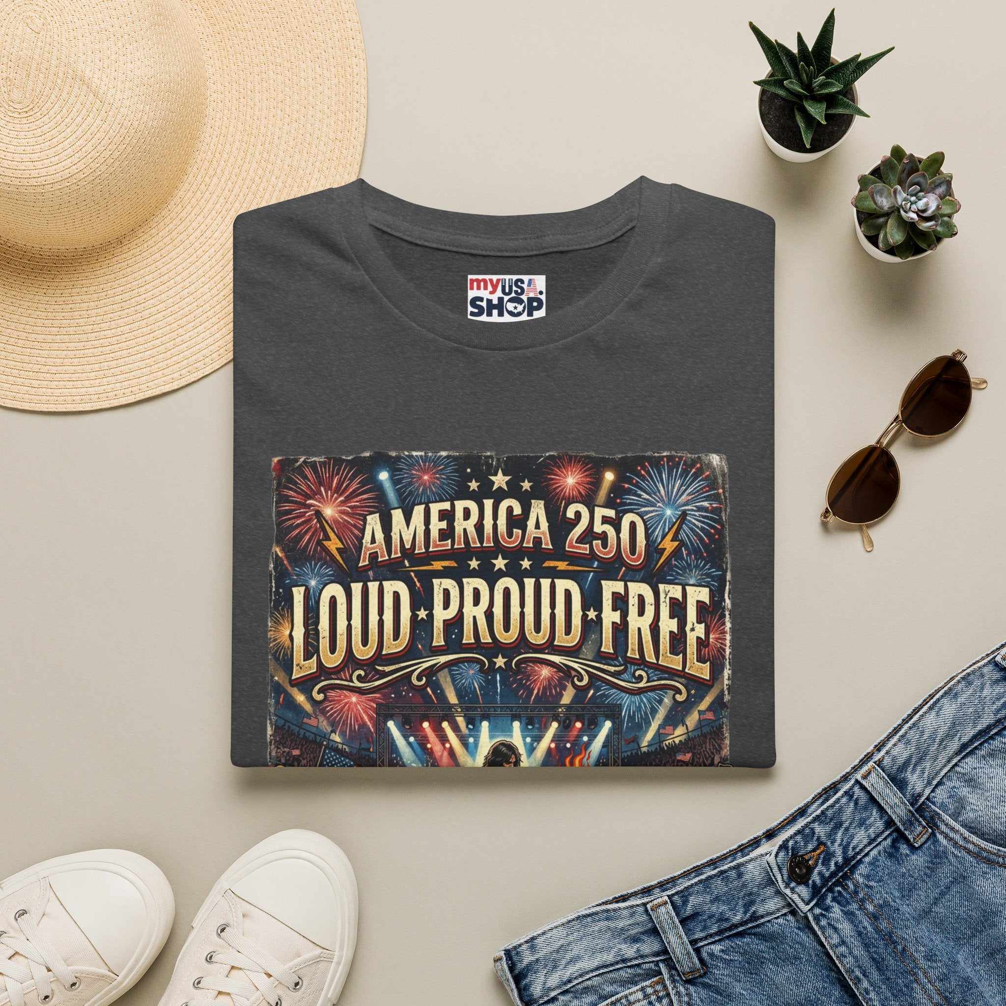 America 250 "Loud Proud Free" T-Shirt — Patriotic Fireworks Concert Tee Pop Culture
