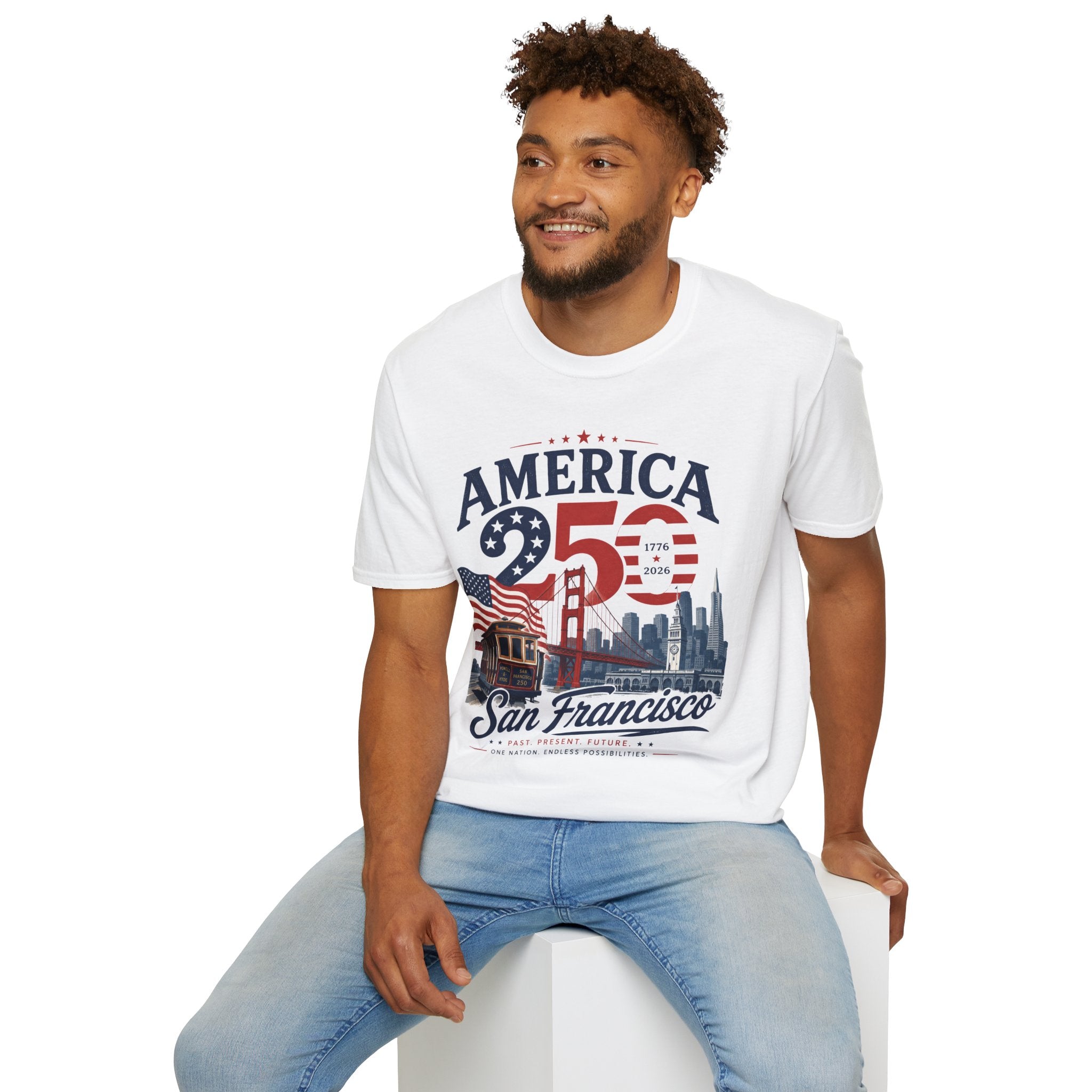 America 250 San Francisco T-Shirt — 1776–2026 Bicentennial Celebration Tee