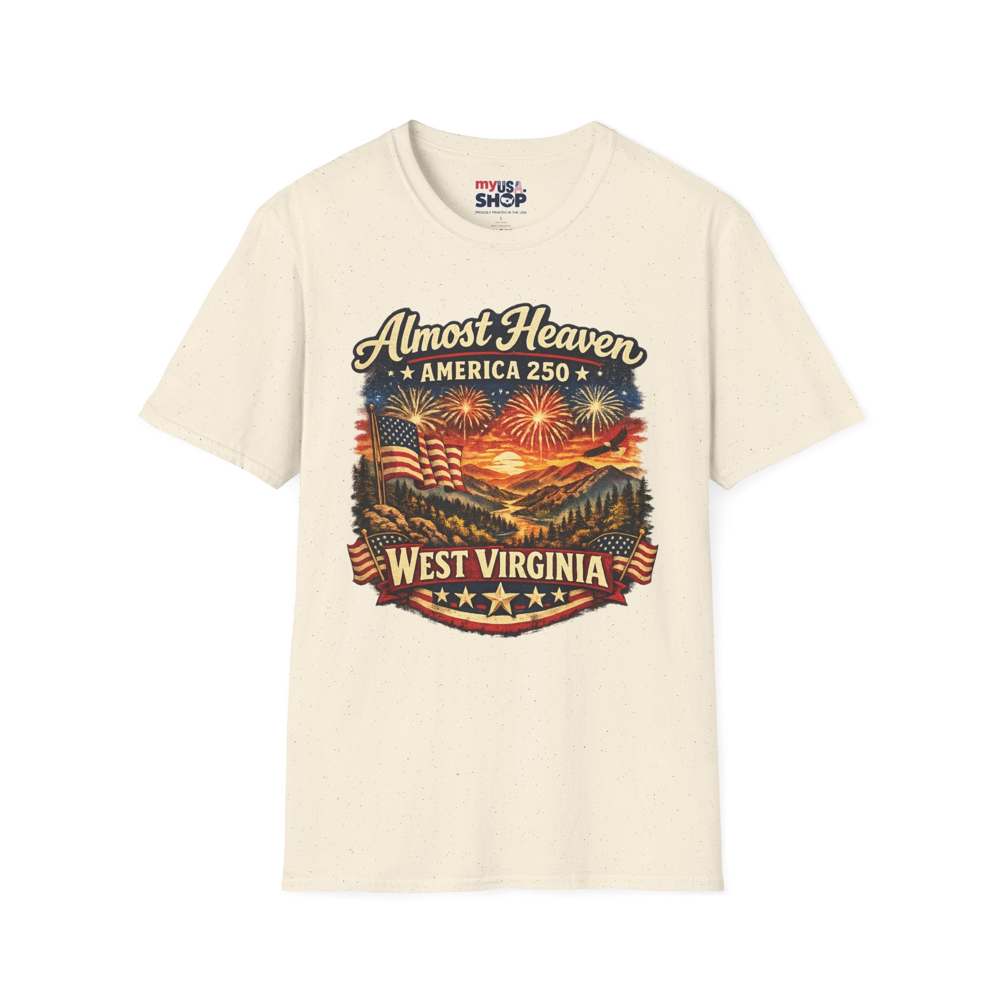 Almost Heaven West Virginia T-Shirt – America 250 Patriotic Fireworks Tee