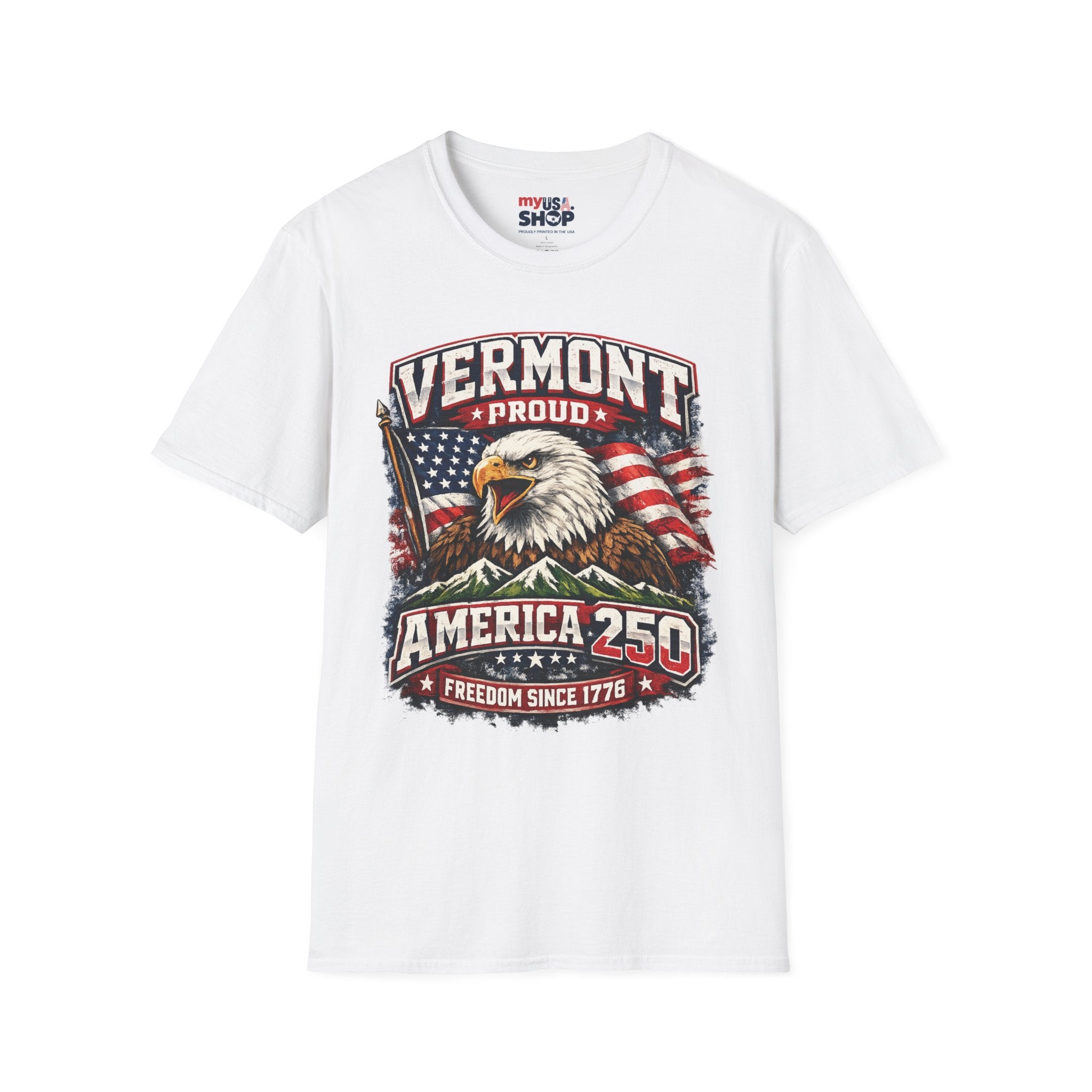 America 250 – Vermont Proud Freedom Since 1776 Vintage Tee Design